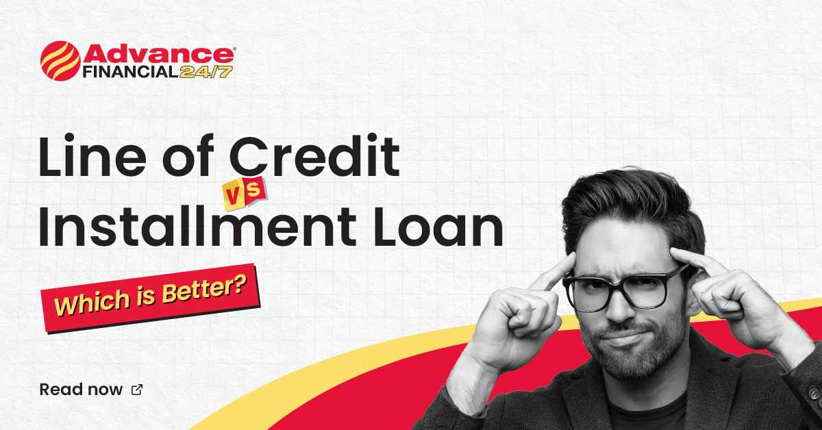 Line of Credit vs Installment Loan