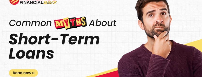 Myths on short term loans